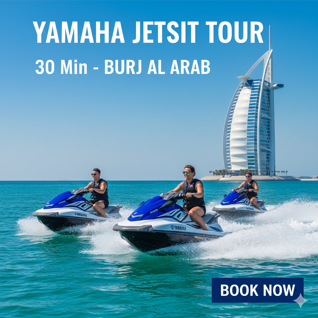 YAMAHA JETSKI TOUR 30 Min - BURJ AL ARAB